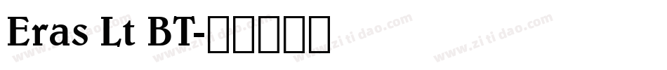 Eras Lt BT字体转换